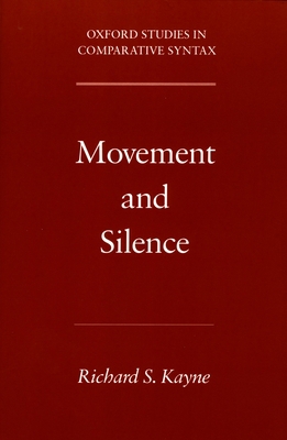 Movement and Silence 019517917X Book Cover