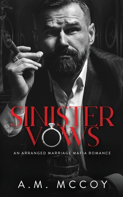 Sinister Vows: A Mafia Arranged Marriage B0C87MRTLC Book Cover