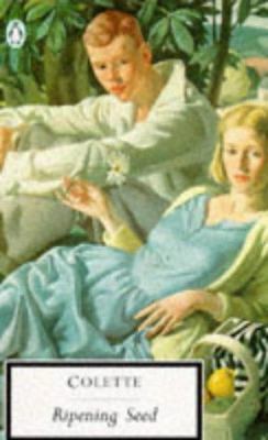 The Ripening Seed 0140183213 Book Cover