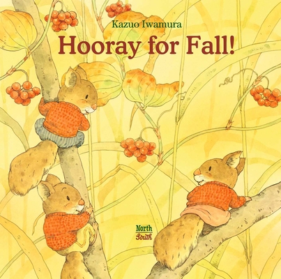 Hooray for Fall! 0735845433 Book Cover