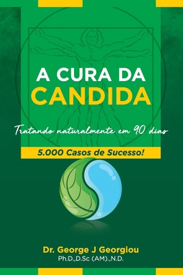 A Cura Da Candida [Portuguese] 9925569494 Book Cover