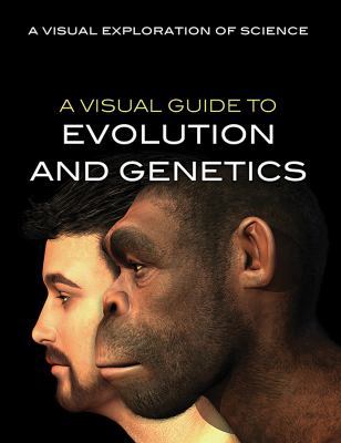 A Visual Guide to Evolution and Genetics 1508186278 Book Cover