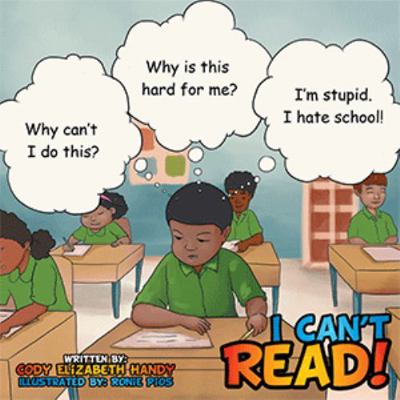 I Can't Read! 151440320X Book Cover