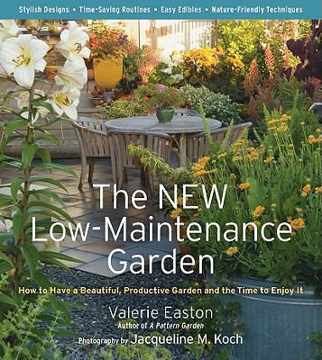 The New Low-Maintenance Garden: How to Have a B... 0881929166 Book Cover