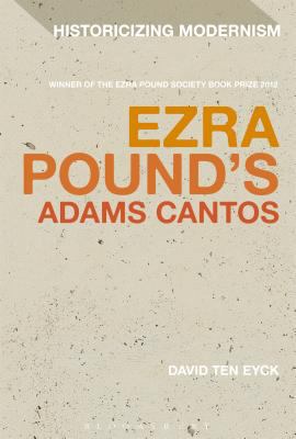 Ezra Pound's Adams Cantos 1472567668 Book Cover