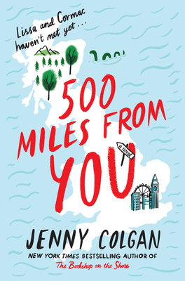 500 Miles from You 0062911422 Book Cover
