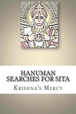 Hanuman Searches for Sita 1478386215 Book Cover