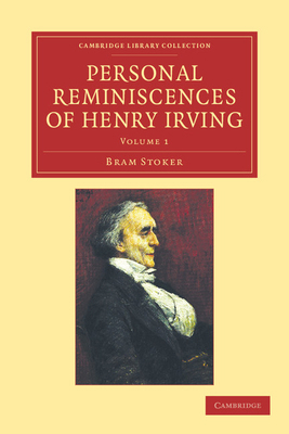 Personal Reminiscences of Henry Irving 1108057438 Book Cover