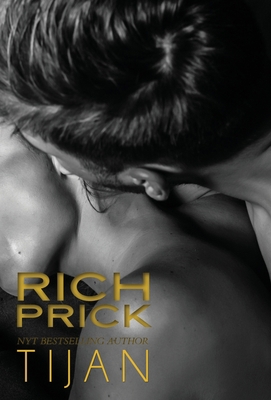 Rich Prick (Hardcover) 1951771699 Book Cover