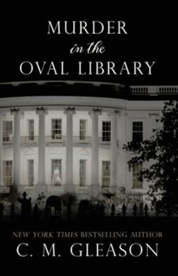 Murder in the Oval Library [Large Print] 1432857762 Book Cover