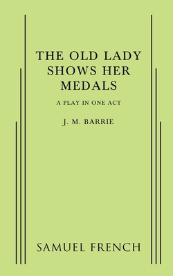 The Old Lady Shows Her Medals 0573623694 Book Cover