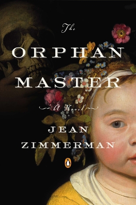 The Orphanmaster: A Novel of Early Manhattan 014312353X Book Cover
