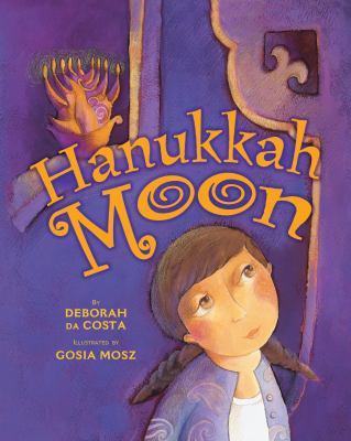 Hanukkah Moon 1580132456 Book Cover