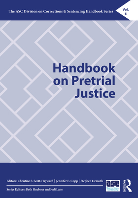 Handbook on Pretrial Justice 0367712202 Book Cover