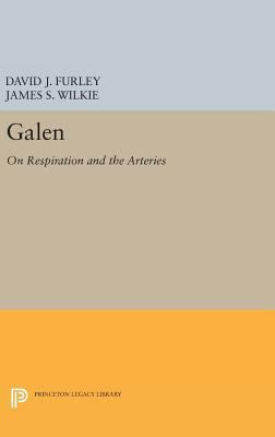 Galen: On Respiration and the Arteries 0691640467 Book Cover