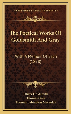The Poetical Works Of Goldsmith And Gray: With ... 1166005879 Book Cover