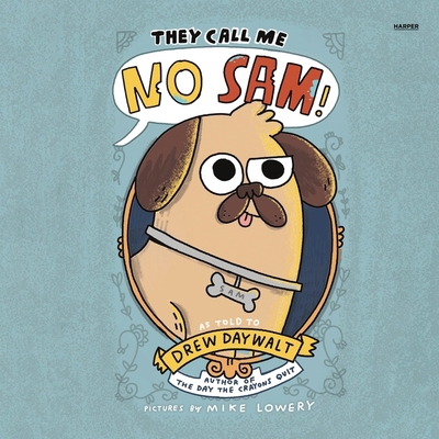 They Call Me No Sam! B0CTDL3WH7 Book Cover
