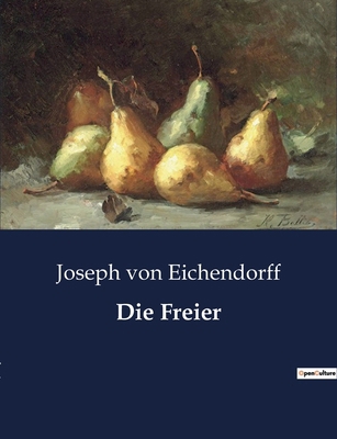 Die Freier [German] B0BWSSPSHH Book Cover
