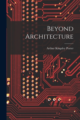 Beyond Architecture 1017076650 Book Cover