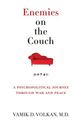 Enemies on the Couch: A Psychopolitical Journey... 1939578035 Book Cover