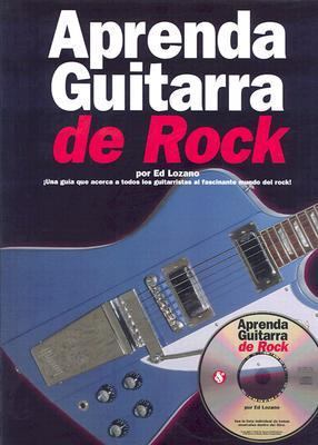Aprenda Guitarra de Rock [With CD] 0825628318 Book Cover