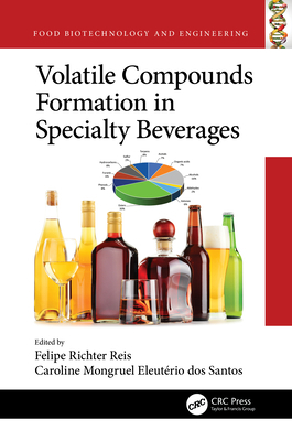 Volatile Compounds Formation in Specialty Bever... 0367631903 Book Cover
