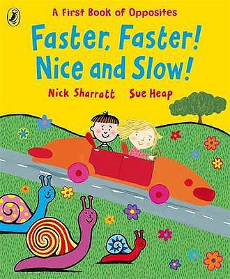 Faster Faster Nice and Slow 0141384409 Book Cover
