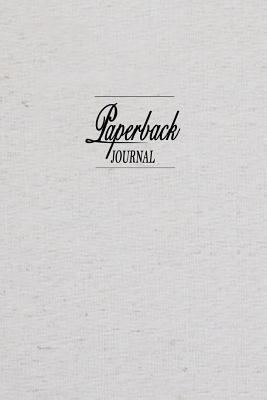 Paperback Journal 1548298182 Book Cover