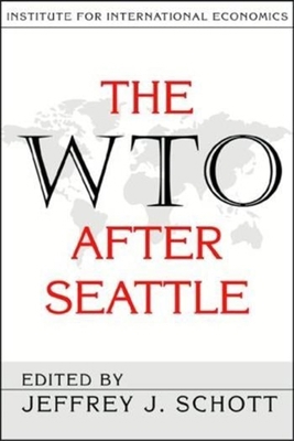 The WTO After Seattle 0881322903 Book Cover