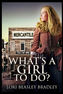 What's A Girl To Do 171540274X Book Cover