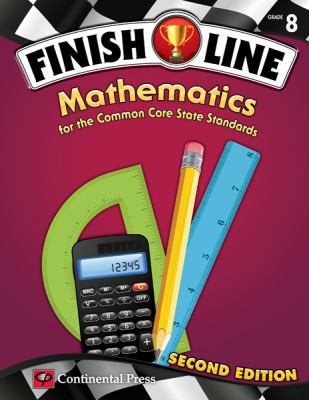 Finish Line Mathematics : For the Common Core S... 0845467646 Book Cover