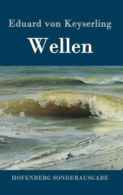Wellen [German] 3843063079 Book Cover