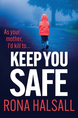 Keep You Safe [Large Print] 1806589338 Book Cover