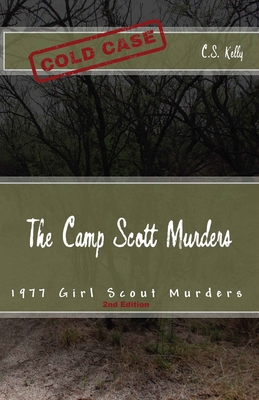 The Camp Scott Murders: The 1977 Girl Scout Mur... 150015735X Book Cover