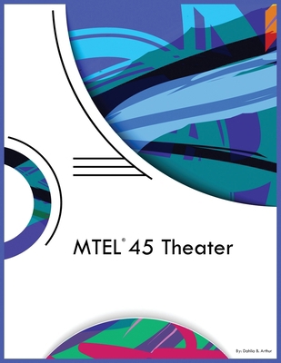 MTEL 45 Theater 1088049265 Book Cover