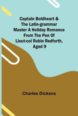 Captain Boldheart & the Latin-Grammar Master A ... 9354594948 Book Cover