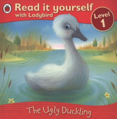 Read It Yourself Level 1 The Ugly Duckling 1409303497 Book Cover