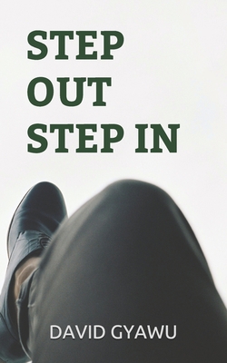 Step Out Step In B086G72SMM Book Cover
