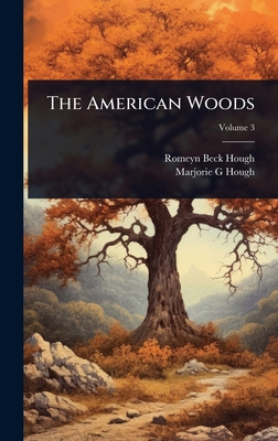 The American Woods 1024105857 Book Cover