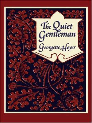 The Quiet Gentleman [Large Print] 0786290765 Book Cover