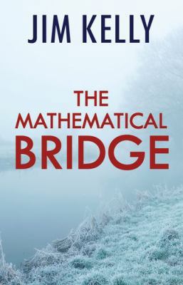The Mathematical Bridge [Large Print] 1444844547 Book Cover