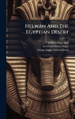 Helwân And The Egyptian Desert 1024713784 Book Cover