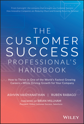 The Customer Success Professional's Handbook: H... 1119624614 Book Cover