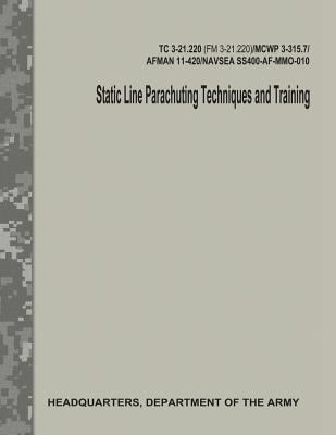 Static Line Parachuting Techniques and Training... 1974429040 Book Cover
