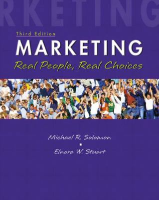 Marketing: Real People, Real Choices 0130351342 Book Cover