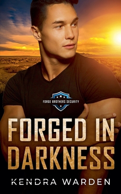 Forged in Darkness 1738873188 Book Cover