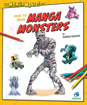 How to Draw Manga Monsters B0CVJS2GKQ Book Cover