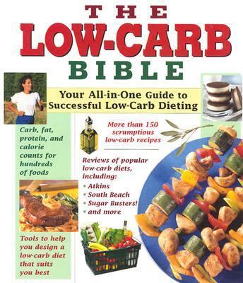 Low Carb Bible 1412704952 Book Cover