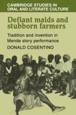 Defiant Maids and Stubborn Farmers: Tradition a... 0521241979 Book Cover