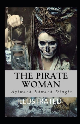 The Pirate Woman Illustrated